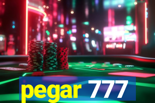 pegar 777